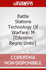 Battle Stations Technology Of Warfare: M [Edizione: Regno Unito] dvd