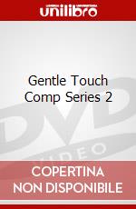 Gentle Touch Comp Series 2 dvd