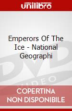 Emperors Of The Ice - National Geographi [Edizione: Regno Unito] dvd
