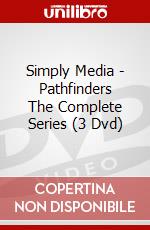 Simply Media - Pathfinders The Complete Series (3 Dvd) [Edizione: Regno Unito] dvd