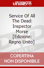 Service Of All The Dead: Inspector Morse [Edizione: Regno Unito] dvd