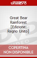 Great Bear Rainforest [Edizione: Regno Unito] dvd