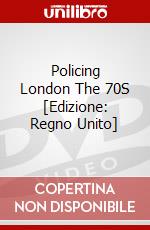 Policing London The 70S [Edizione: Regno Unito] dvd