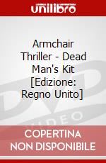 Armchair Thriller - Dead Man's Kit [Edizione: Regno Unito] dvd