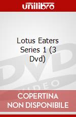 Lotus Eaters Series 1 (3 Dvd) [Edizione: Regno Unito] dvd