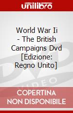 World War Ii - The British Campaigns Dvd [Edizione: Regno Unito] dvd