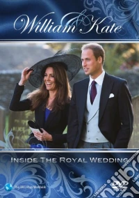 William & Kate - Inside The Royal Wedding [Edizione: Regno Unito] dvd