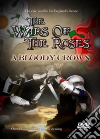 Wars Of The Roses A Bloody Crown [Edizione: Regno Unito] dvd