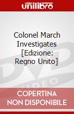 Colonel March Investigates [Edizione: Regno Unito] dvd