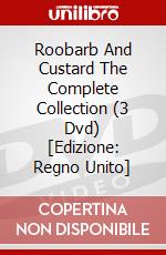 Roobarb And Custard The Complete Collection (3 Dvd) [Edizione: Regno Unito] dvd
