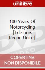 100 Years Of Motorcycling [Edizione: Regno Unito] dvd