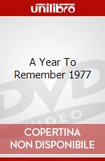 A Year To Remember 1977 [Edizione: Regno Unito] dvd