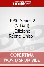 1990 Series 2 (2 Dvd) [Edizione: Regno Unito] dvd
