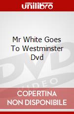 Mr White Goes To Westminster Dvd dvd