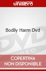 Bodily Harm Dvd dvd