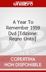 A Year To Remember 1959 Dvd [Edizione: Regno Unito] dvd