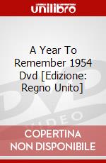 A Year To Remember 1954 Dvd [Edizione: Regno Unito] dvd