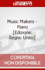 Music Makers - Piano [Edizione: Regno Unito] dvd