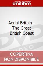 Aerial Britain - The Great British Coast dvd