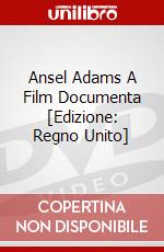 Ansel Adams A Film Documenta [Edizione: Regno Unito] dvd