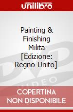 Painting & Finishing Milita [Edizione: Regno Unito] dvd