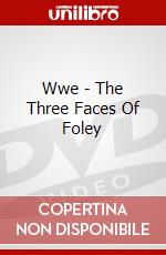 Wwe - The Three Faces Of Foley dvd