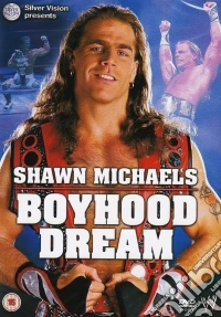 Wrestling: Wwe - Shawn Michael'S Boyhood Dream dvd