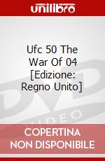 Ufc 50 The War Of 04 [Edizione: Regno Unito] dvd