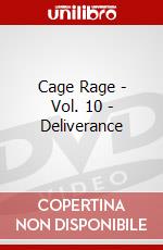 Cage Rage - Vol. 10 - Deliverance dvd