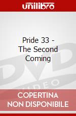 Pride 33 - The Second Coming dvd