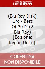 (Blu Ray Disk) Ufc - Best Of 2012 (2 Blu-Ray) [Edizione: Regno Unito] dvd