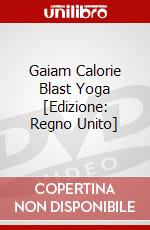 Gaiam Calorie Blast Yoga [Edizione: Regno Unito] dvd