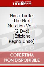 Ninja Turtles The Next Mutation Vol 1 (2 Dvd) [Edizione: Regno Unito] dvd