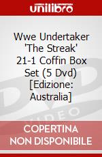Wwe Undertaker 'The Streak' 21-1 Coffin Box Set (5 Dvd) [Edizione: Australia] dvd