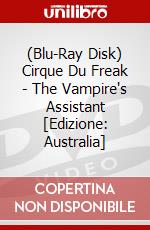 (Blu-Ray Disk) Cirque Du Freak - The Vampire's Assistant [Edizione: Australia] film in dvd