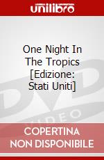 One Night In The Tropics [Edizione: Stati Uniti] dvd