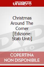 Christmas Around The Corner [Edizione: Stati Uniti] dvd