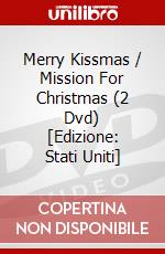 Merry Kissmas / Mission For Christmas (2 Dvd) [Edizione: Stati Uniti] dvd