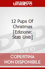 12 Pups Of Christmas [Edizione: Stati Uniti] dvd