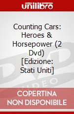 Counting Cars: Heroes & Horsepower (2 Dvd) [Edizione: Stati Uniti] dvd