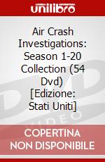 Air Crash Investigations: Season 1-20 Collection (54 Dvd) [Edizione: Stati Uniti] dvd