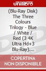 (Blu-Ray Disk) The Three Colours Trilogy - Blue / White / Red (3 4K Ultra Hd+3 Blu-Ray) [Edizione: Regno Unito] brd