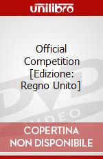 Official Competition [Edizione: Regno Unito] dvd