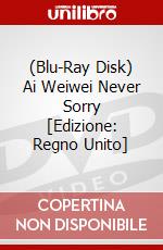 (Blu-Ray Disk) Ai Weiwei Never Sorry [Edizione: Regno Unito] brd