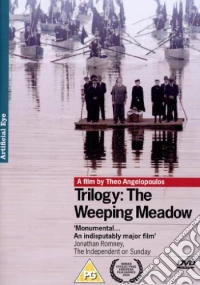 Trilogy: The Weeping Meadow [Edizione: Regno Unito] dvd