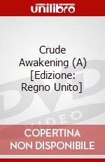 Crude Awakening (A) dvd