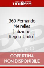 360 Fernando Meirelles [Edizione: Regno Unito] dvd