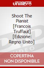 Shoot The Pianist [Francois Truffaut] [Edizione: Regno Unito] dvd