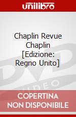 Chaplin Revue Chaplin [Edizione: Regno Unito] dvd