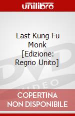 Last Kung Fu Monk [Edizione: Regno Unito] dvd